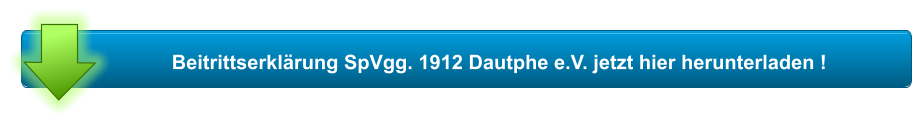 Beitrittserklärung SpVgg. 1912 Dautphe e.V. jetzt hier herunterladen !